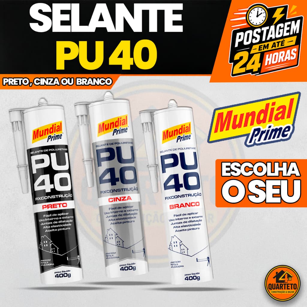 Adesivo Selante PU 40 Mundial Prime Calafetação E Fixação Forte