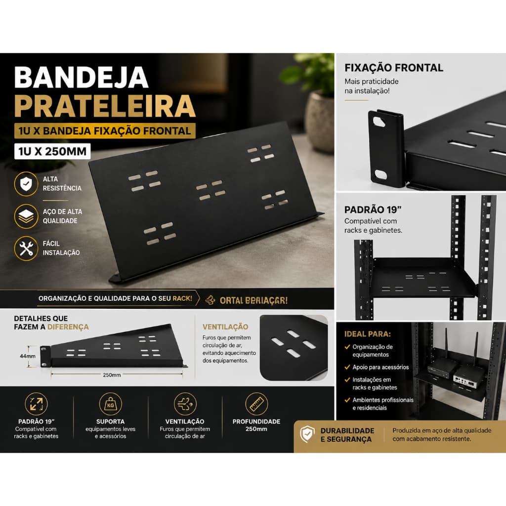 3 Bandeja Prateleira 1uxbandeja Fixação Frontal 1u X 250mm