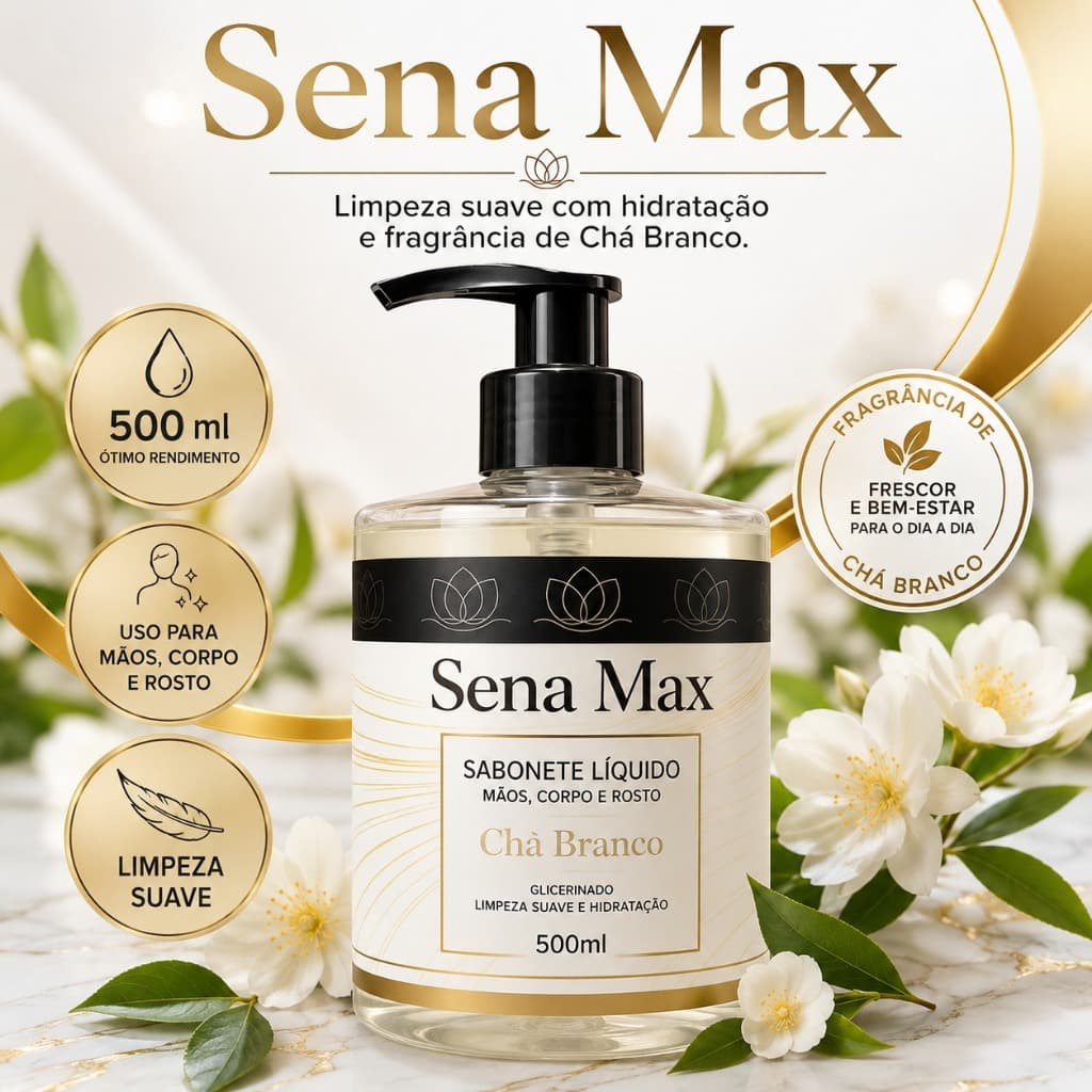 Sabonete Líquido Natural Chá Branco 500ml Sena Max Limpeza Suave Hidratante
