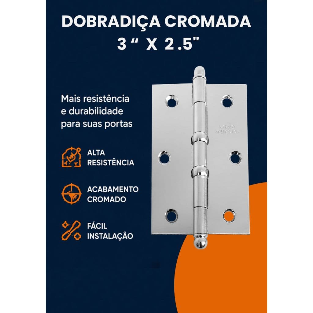 Dobradiça 3" x 2 1/2" com Pino Bola e Anel Cromada para Porta de Madeira - União Mundial