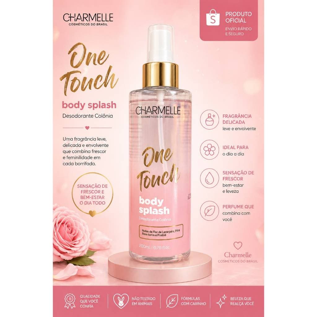 Body Splash One Touch Charmelle 200ml Perfume Corporal Feminino Fragrância Delicada e Refrescante