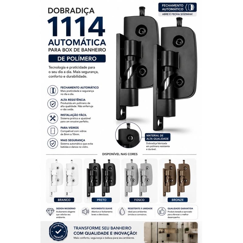 Dobradiça 1114 automática para box de banheiro porta blindex