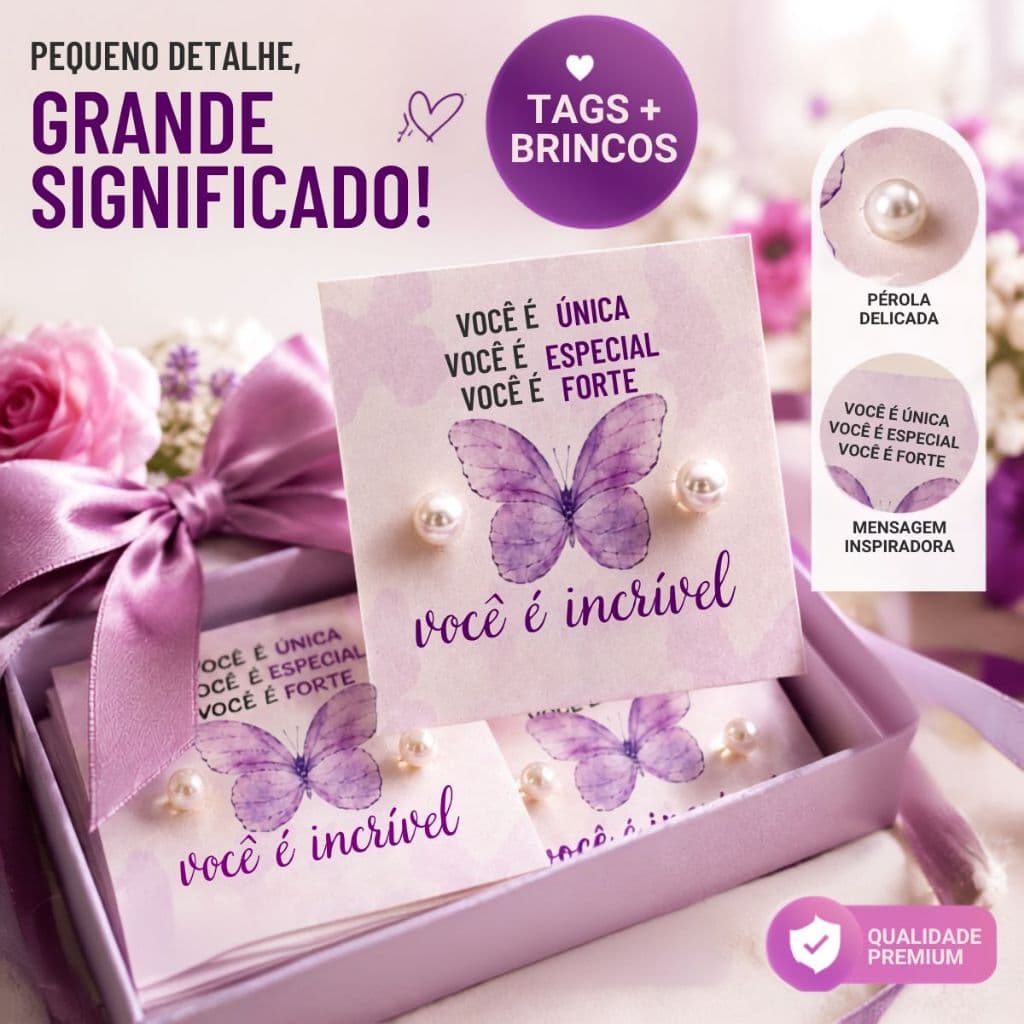 Kit Brinco de Pérola com Tag Decorativa Mensagem Motivacional Borboleta Presente para Mulheres e Eventos