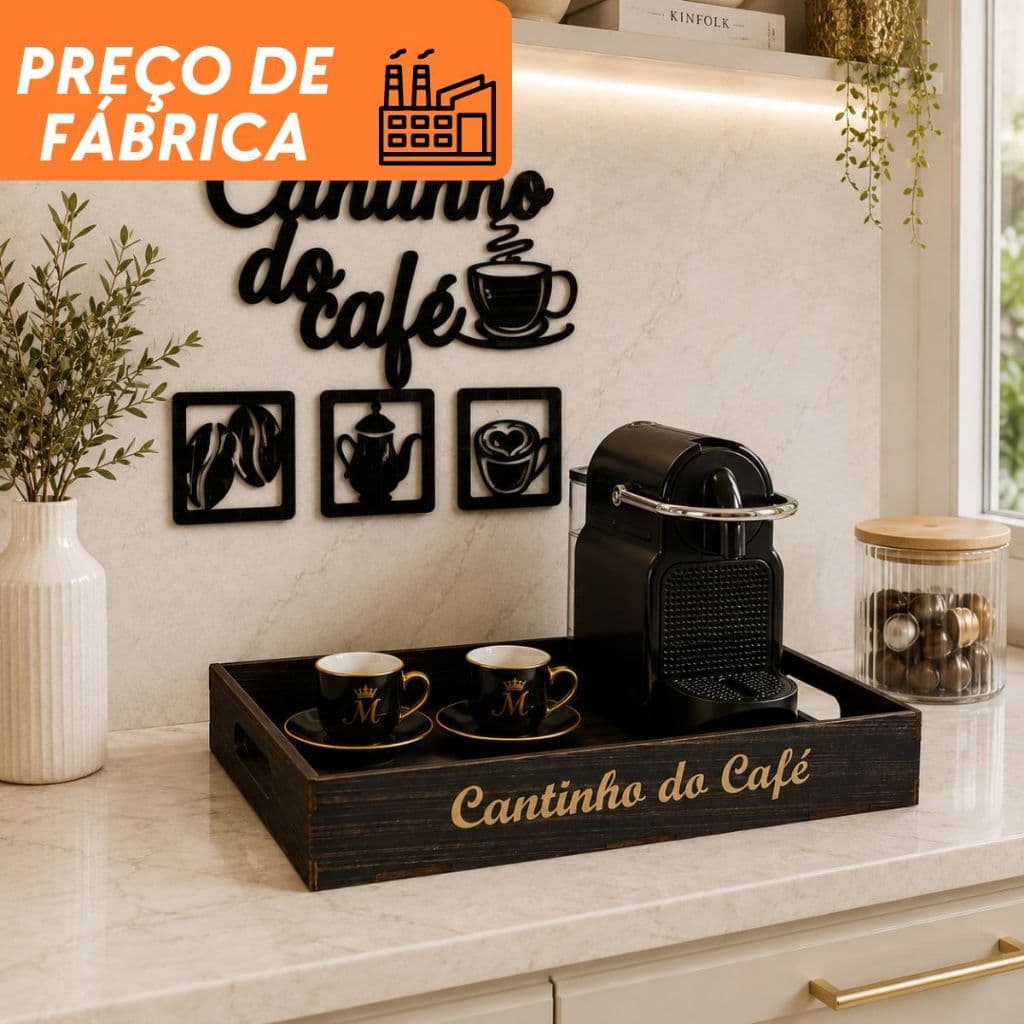 Kit Cantinho Café Bandeja  +  Letreiro MDF Decoração Para Cozinha Completo
