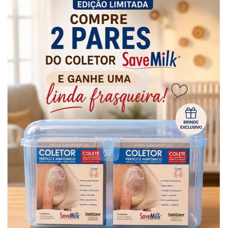 CONCHA DE AMAMENTAÇÃO SAVE MILK - COLETOR DE LEITE - AMAMENTAÇÃO