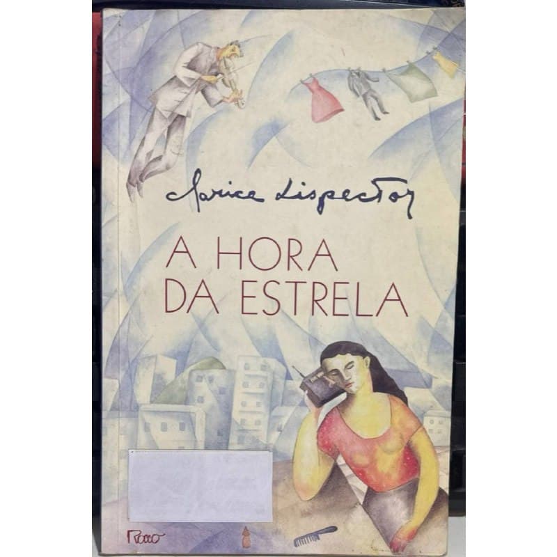 Livro A hora da estrela - Clarice Lispector