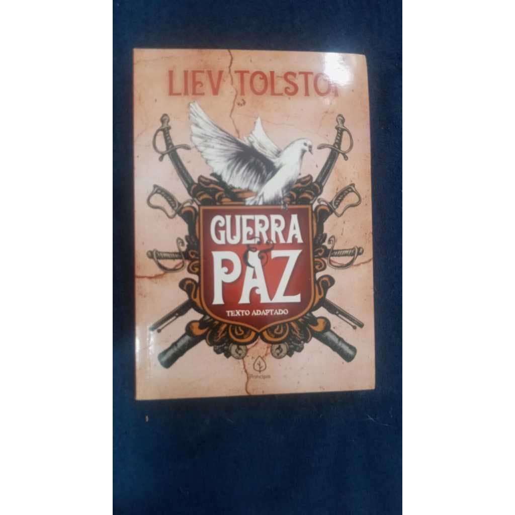 Guerra e Paz - Tolstói