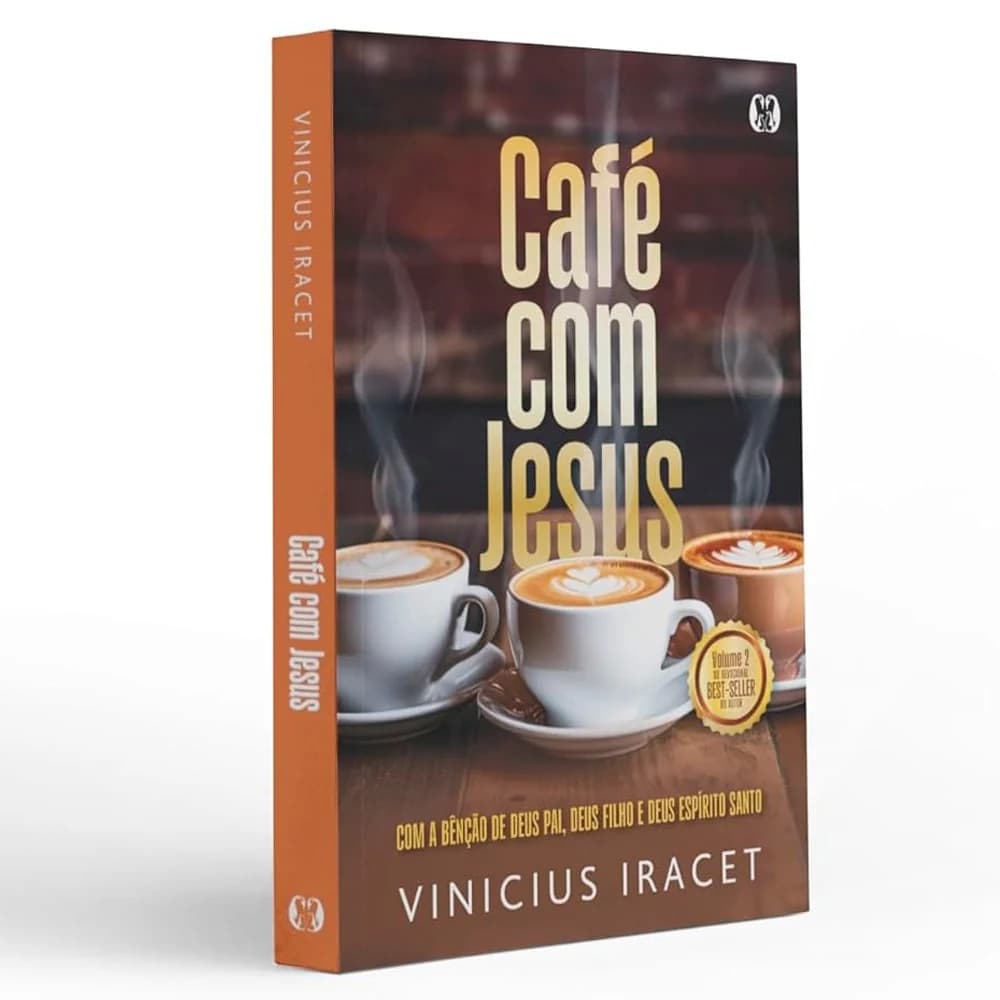 Livro: Café com Jesus: 365 Dias de Fé e Esperança - Por Vinicius Iracet