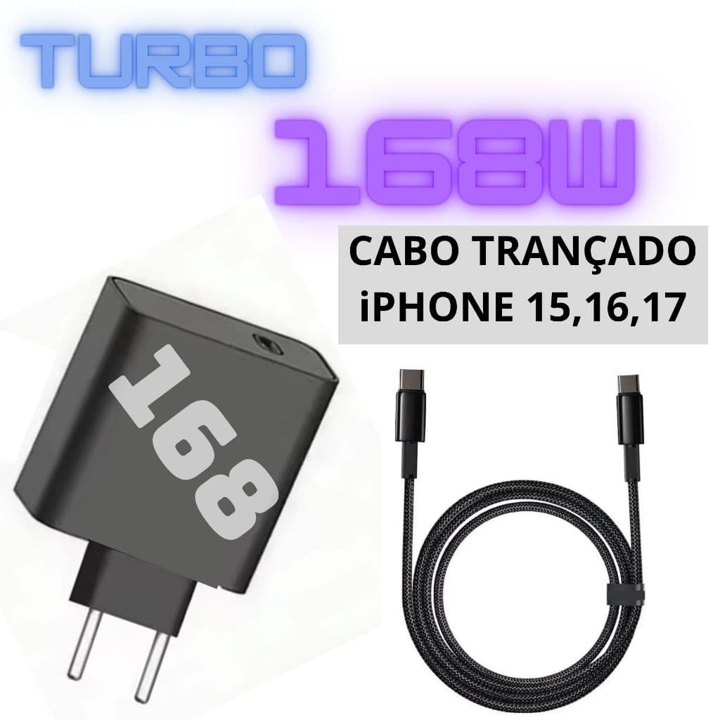 FONTE 168w TURBO +CABO TRANÇADO TIPOC 1-2 METROS P/IPHONE 15 16 17 MOTO G X Z Samsung A16 17 S24 25
