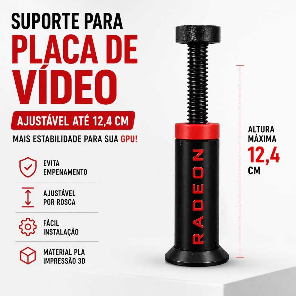Suporte GPU Ajustável até 12,4cm Anti Sag Placa de Vídeo Universal em PLA Impressão 3D