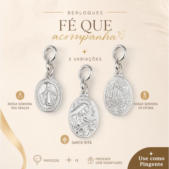 Berloque Santas Nossa Senhora das Graças - Santa Rita - Nossa Senhora de Guadalupe -Nossa Senhora de Fátima Pingente