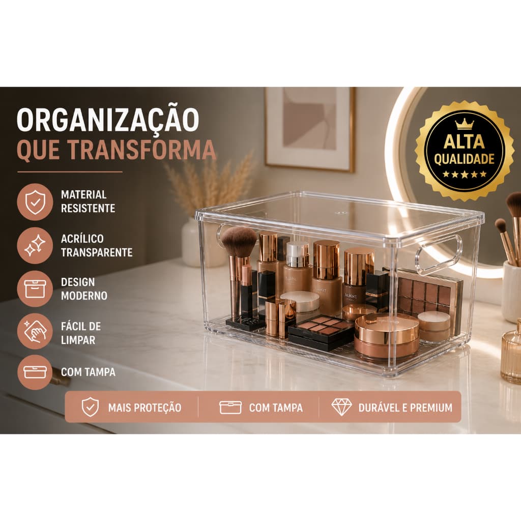 Organizador Acrílico com Tampa Premium – Caixa Multiuso para Maquiagem, Cosméticos e outros