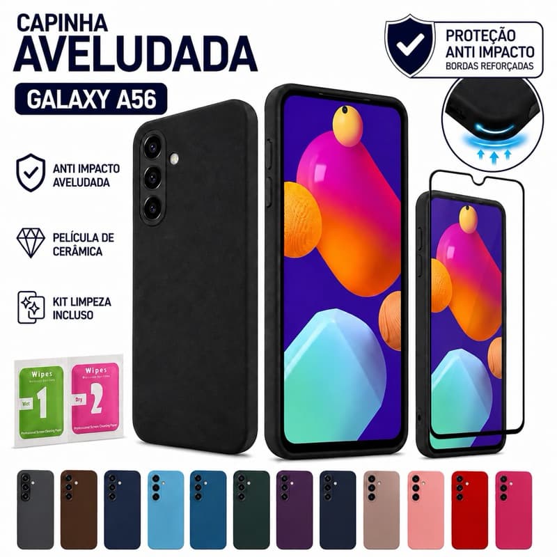 Capinha Capa Samsung Galaxy A56 Anti Impacto Aveludada + Película de Cerâmica