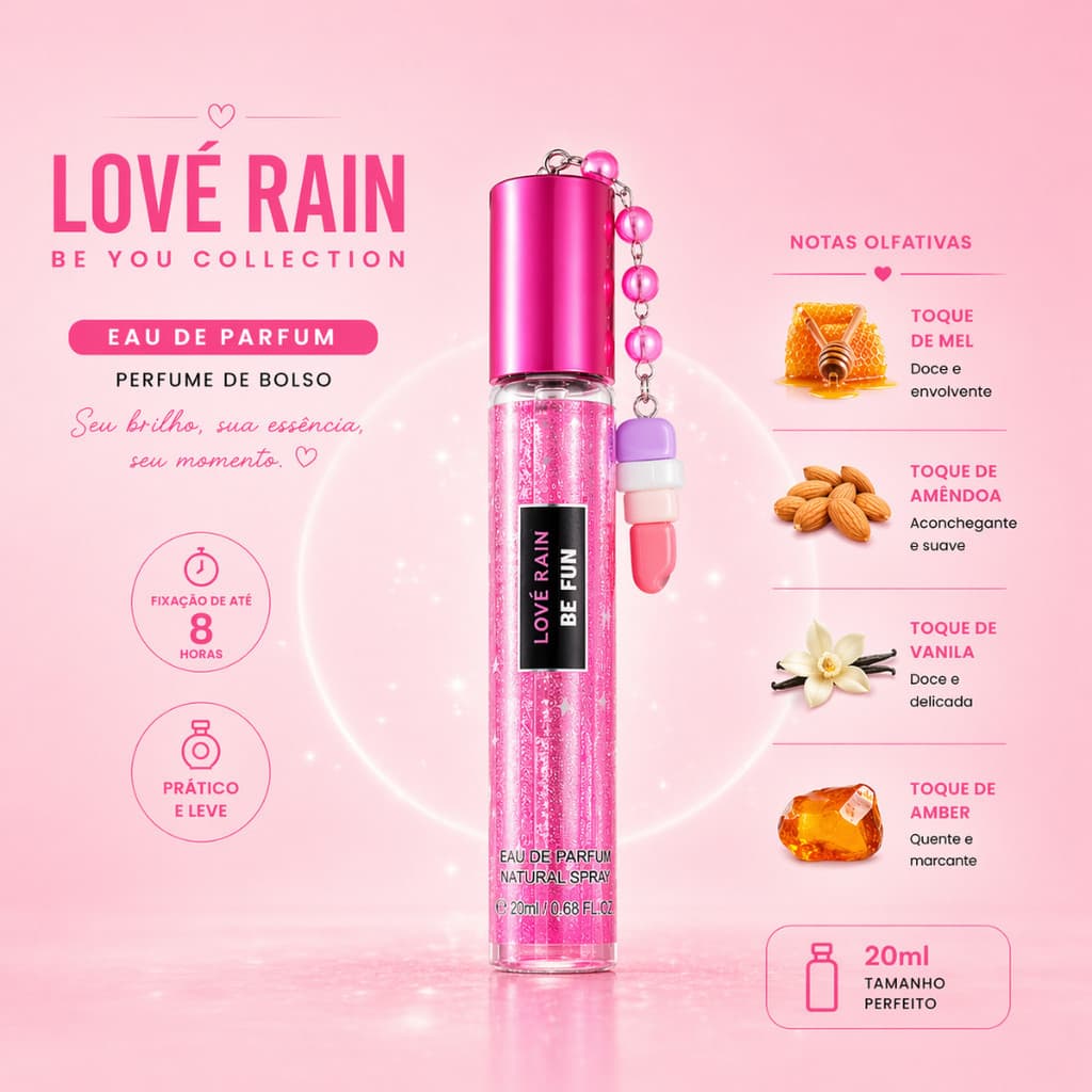 Perfume Feminino Be You Collection 20ml Doce Longa Duração 8 Horas Mel Amêndoa Baunilha Amber Importado Luxo - Lové Rain