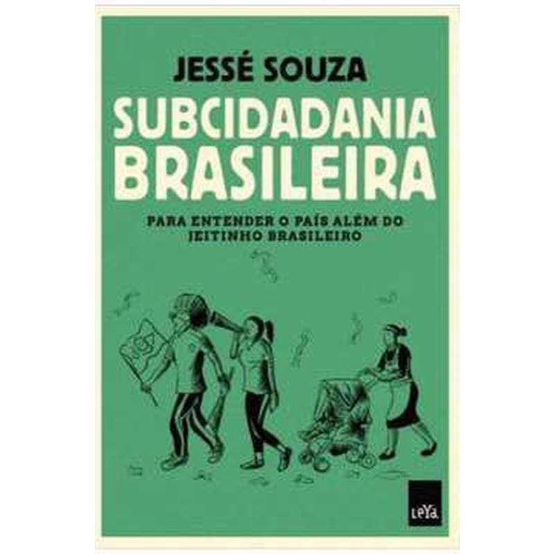 Livro Subcidadania Brasileira - Jessé Souza - Sociologia Política - Usado Bom Estado