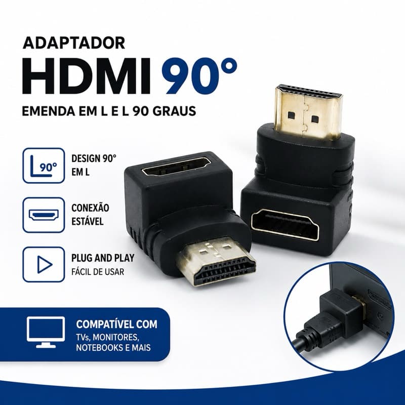 🔌 Adaptador HDMI 90° Emenda em L Macho x Fêmea