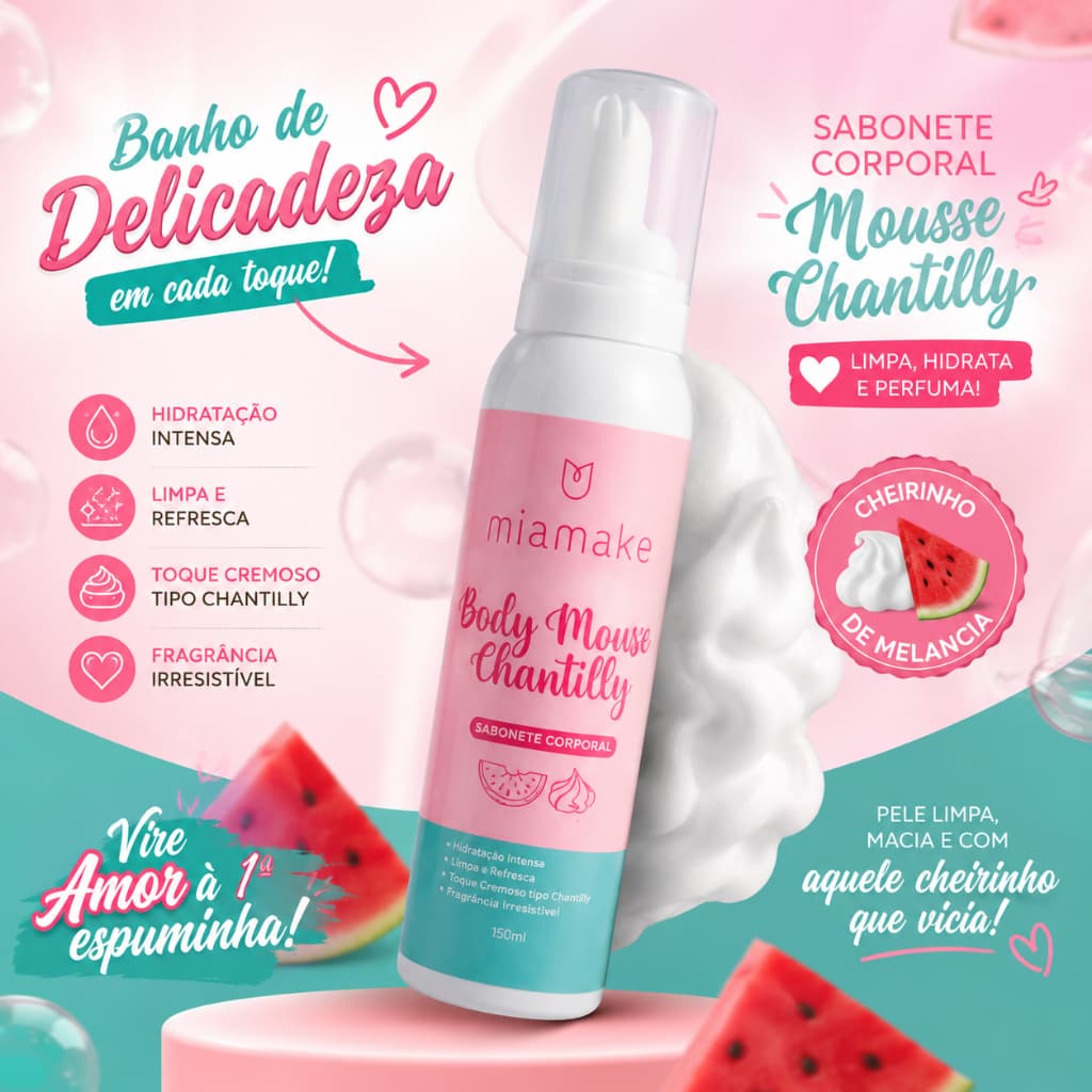 Mia Make Body Mousse Chantilly Com Fragância de Melância