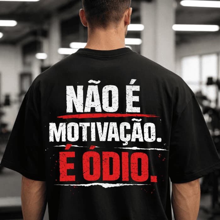 Camiseta Oversized Motivação Odio Academia Treino Musculação Camisa Algodão Gym