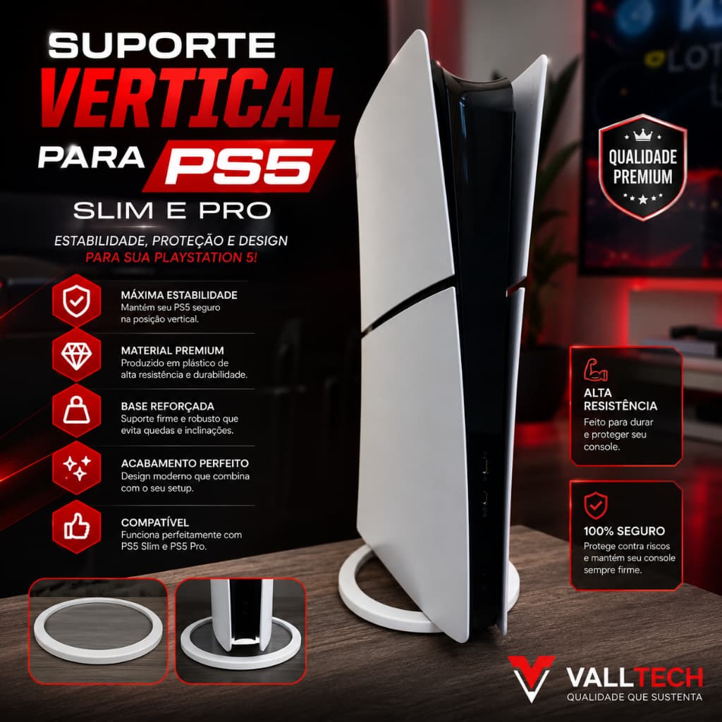 Base de Apoio para PS5 Slim e PS5 Pro | Suporte Vertical Estável | Base Antiderrapante | Impressão 3D Premium | VallTech
