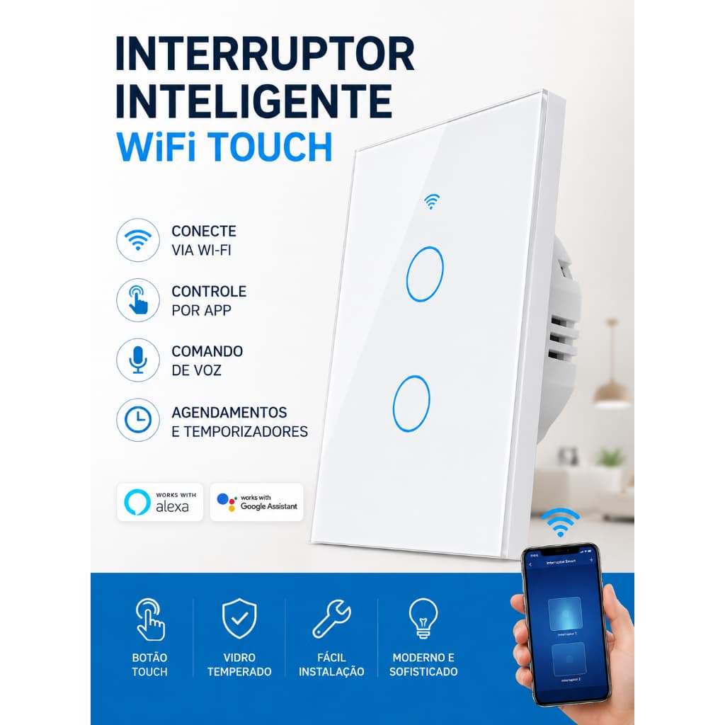 Interruptor Inteligente Touch WiFi Evolut 4x2 Bivolt App Comando de Voz Smart Fio Neutro