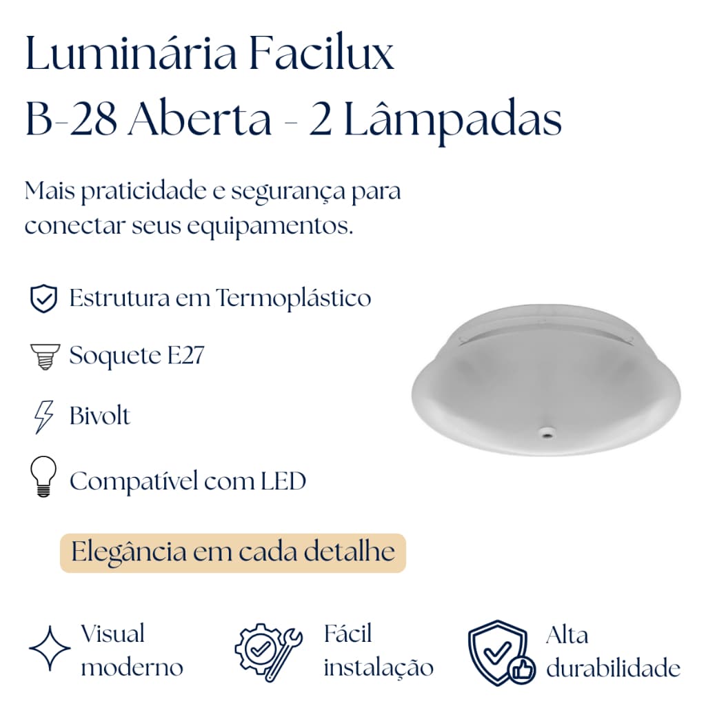 Luminária Facilux B-28 Para 2 Lâmpadas Plafon Branco Soquete E27 Termoplastico 110v/220v