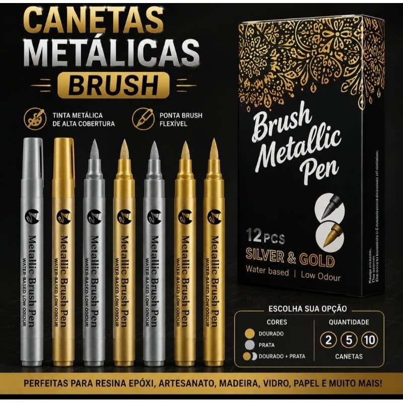 Kit Canetas Metálicas Brush Dourada e Prata para Resina Epóxi, Artesanato, Lettering e Pintura Escolha 2, 5 ou 10 Caneta