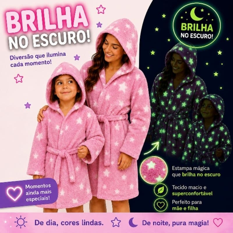 Kit Roupão Mãe e Filha Brilha no Escuro Microfibra com Capuz