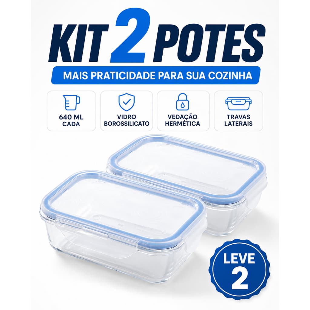 🥗Kit 2 Potes Herméticos de Vidro Borossilicato 640ml com Travas – Marmita, Armazenamento e Organização de Alimentos🔥