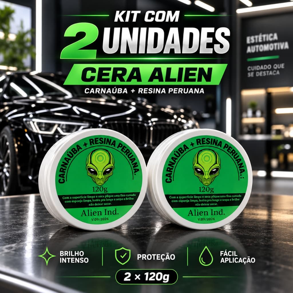 2 Cera Alien Ind Automotiva Carnaúba - Espelhamento Cerâmico Polimento Tira Riscos e Queimado