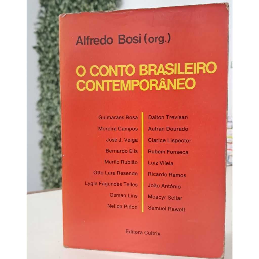 O Conto Brasileiro Contemporâneo / Alfredo Bosi