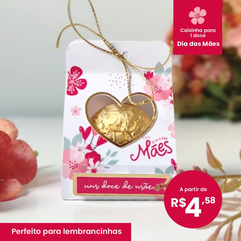 Kits 5|10|30 Unidades | Caixinha para Doce Dia das Mães | Embalagem Personalizada para Presente