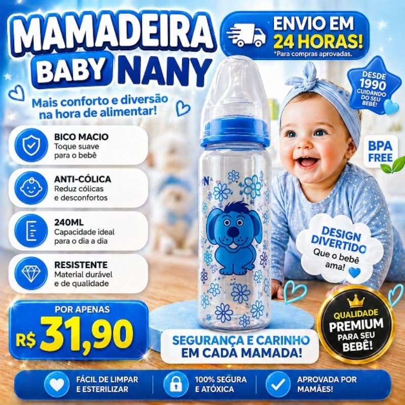 Mamadeira Para Bebê Baby Nany 240ml Azul 1 Unidade Resistente Antivazamento Postamos em 24h