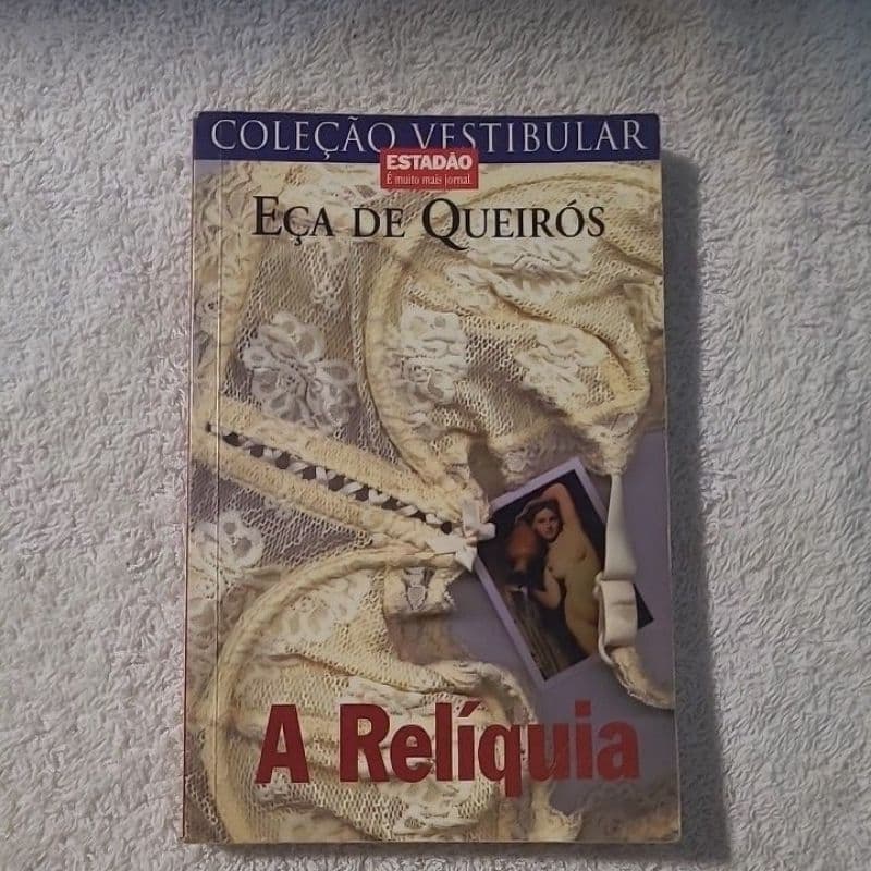 A Relíquia, de Queirós, Eça