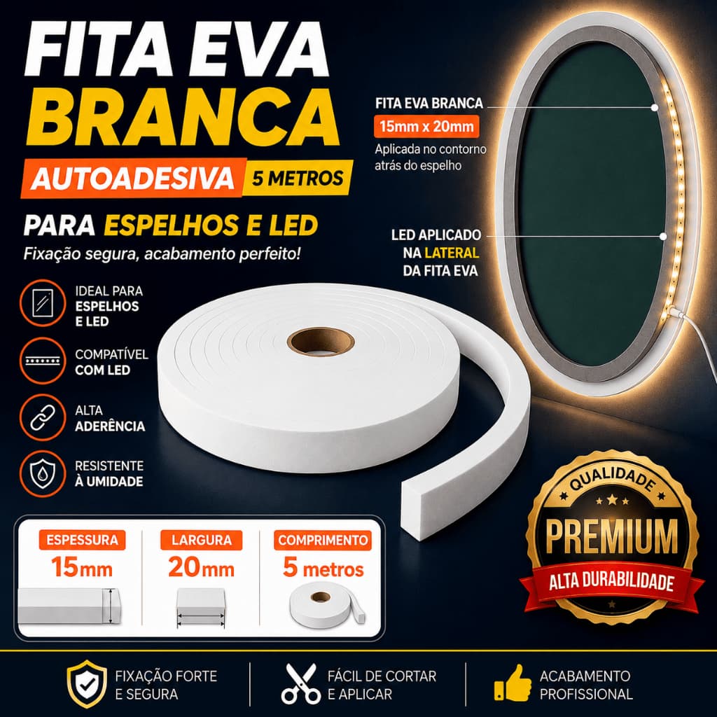 Fita Eva Branca Para Espelho LED Autocolante 15mm X Larg 20mm X 5 Mts