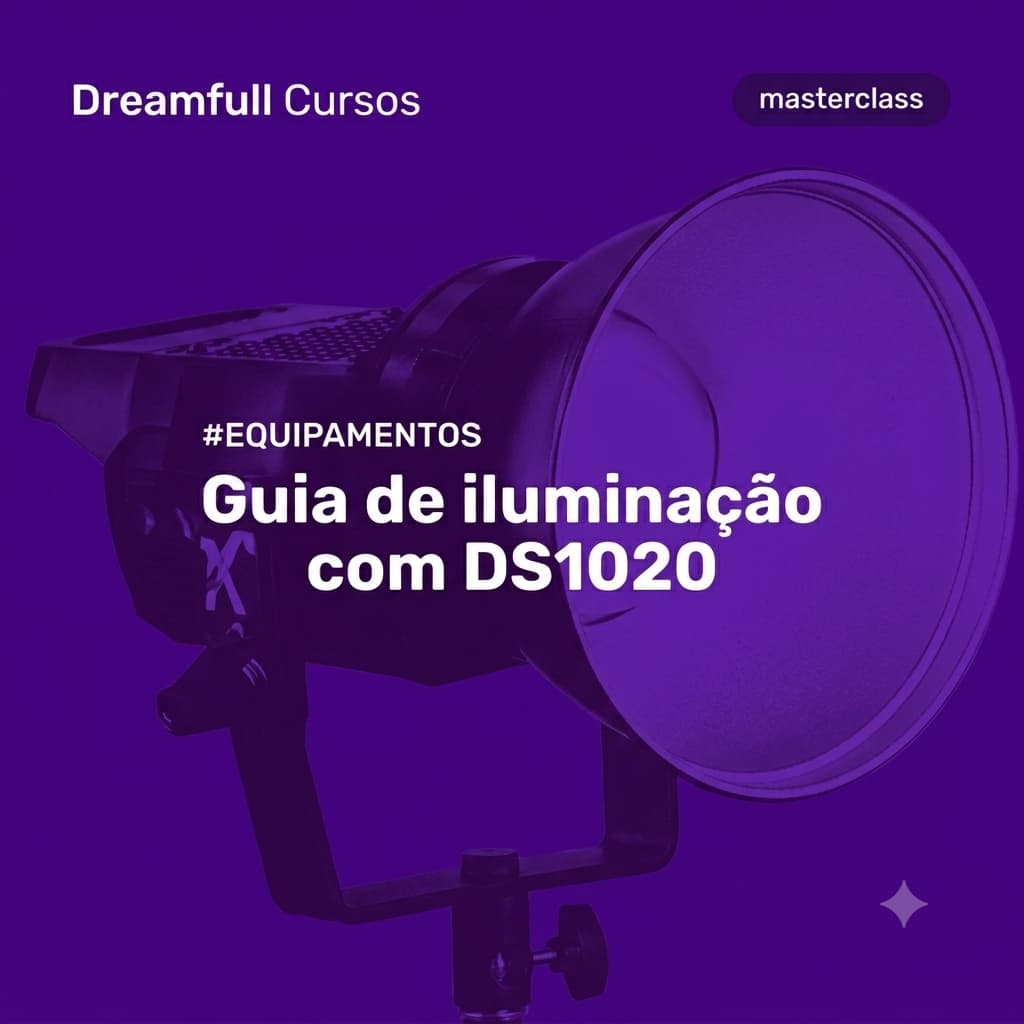 Curso E-Book Iluminação Completo Vídeo e Foto Dreamfull DS1020