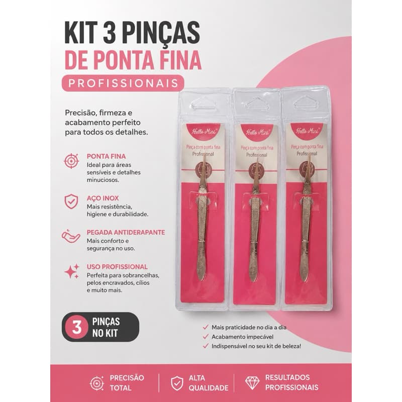 Kit 3 pinças ponta fina profissionais