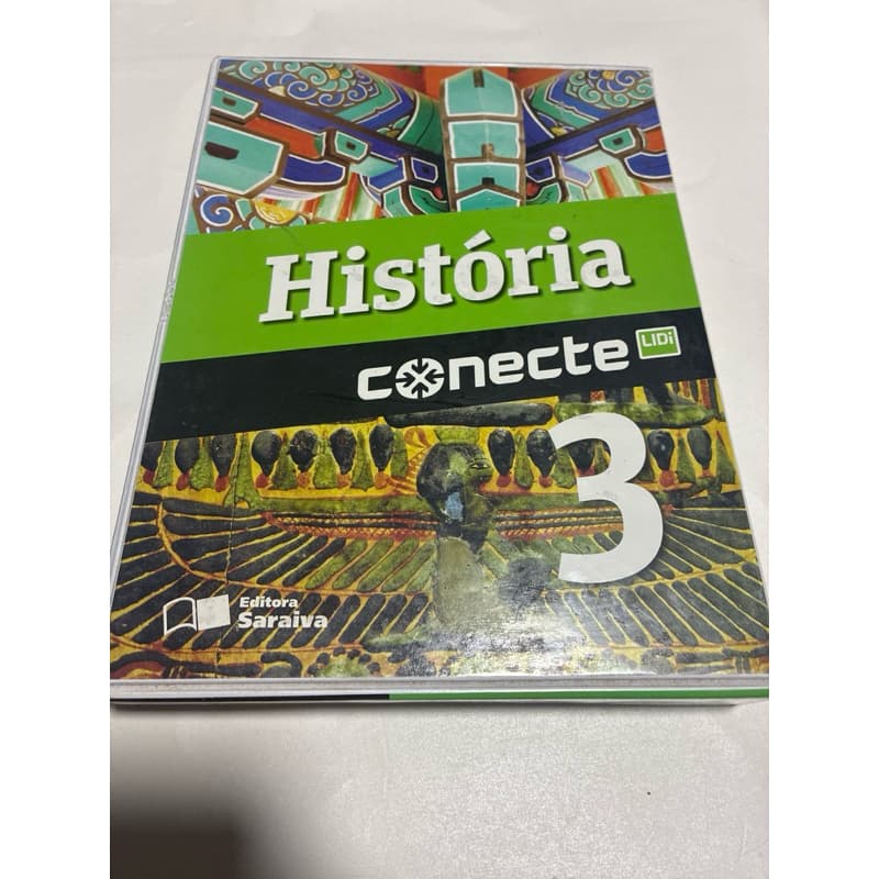 Kit História Conecte LIDi 3 – Livro 1ª Parte + 2ª Parte + Caderno de Competências + Revisão | Saraiva