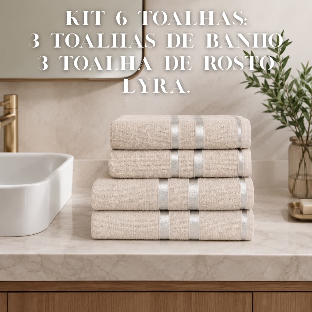 Kit 3 Toalhas de Banho + 3 Toalhas de Rosto Lyra - 100% Algodão - Toalhas K&C.