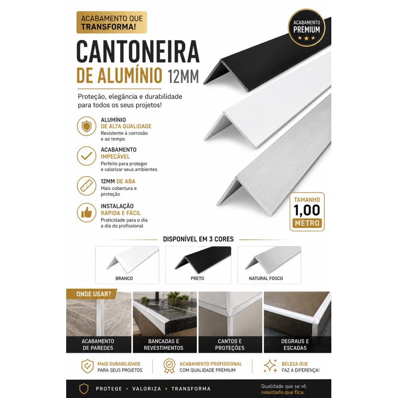 Cantoneira Alumínio 12mm com 1 metro branca, Preta e Natural Fosco, protege cantos, resistente e fácil instalar.