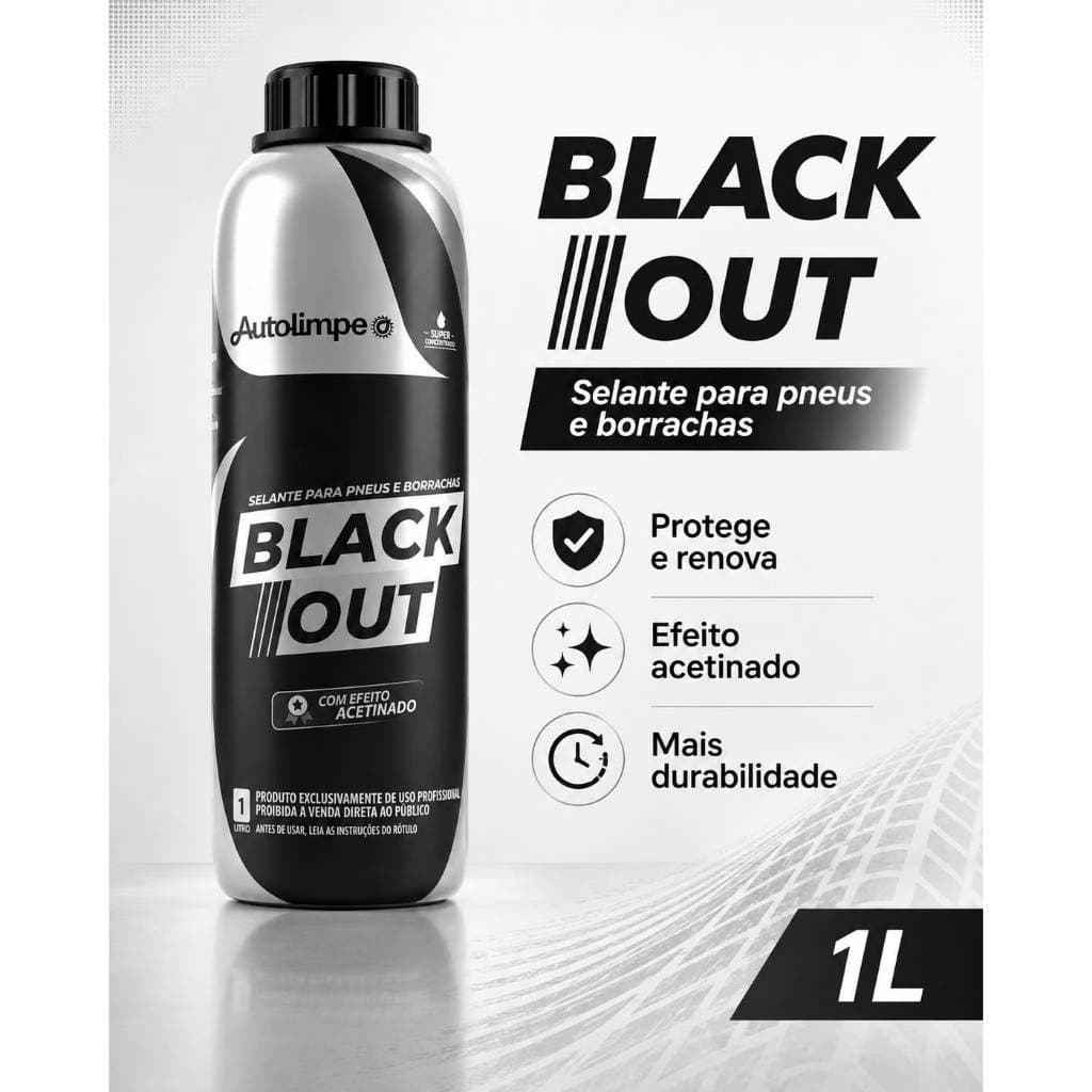 Selante Para Pneus e Borrachas Blackout Autolimpe 1L | Pretinho Para Pneu Efeito Black Revitalizador