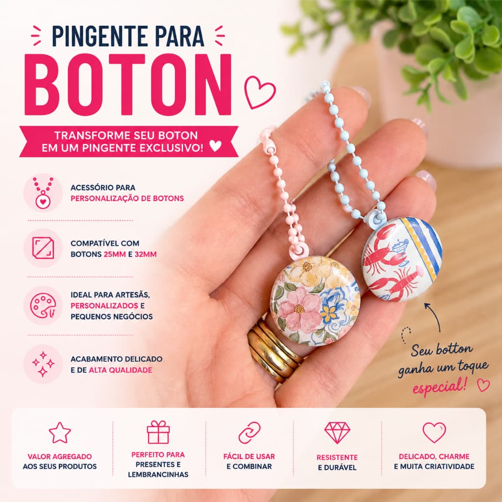 Pingente para Botton Personalizado – Acessório para Bottons 25mm e 32mm 10un