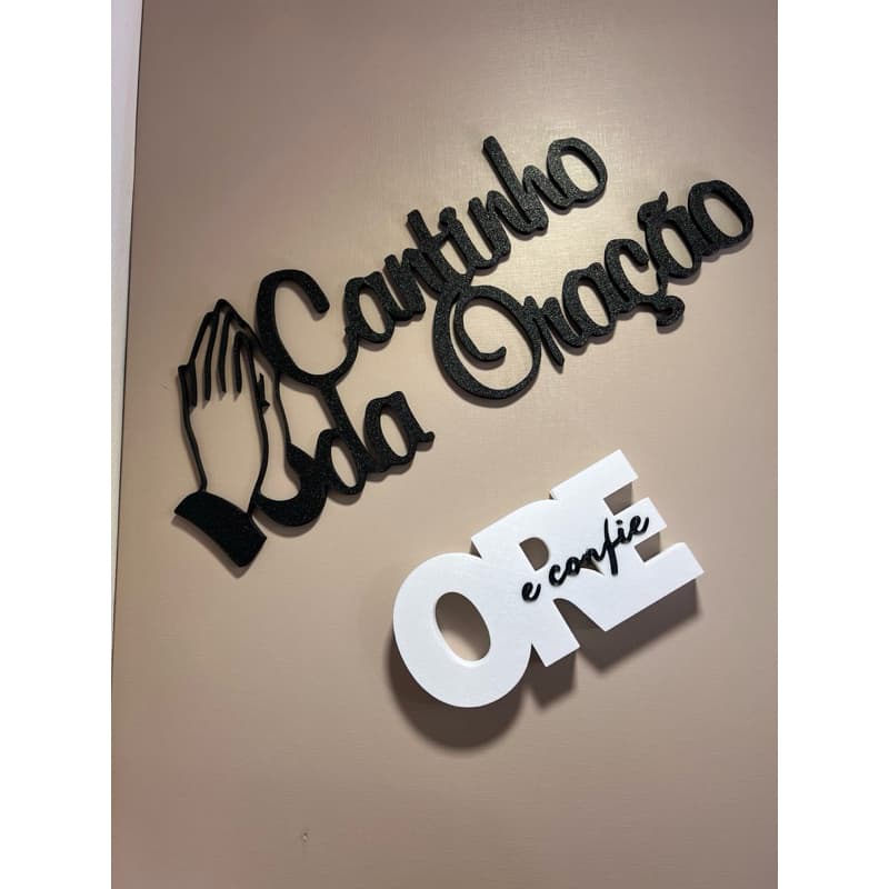 PLACA CANTINHO DA ORAÇÃO e PLACA ORE E CONFIE EM 3D DE ALTA QUALIDADE