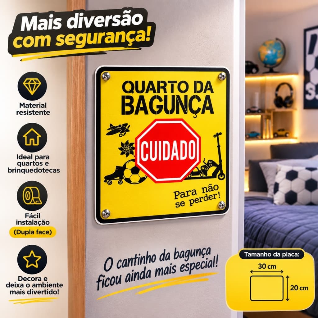 Placa Decorativa Quarto da Bagunça Cuidado 25x30 cm em PS 1mm com Fita Dupla Face – Decoração Infantil