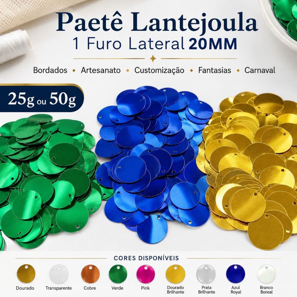 Paetê Lantejoula 1 Furo Lateral 20MM- 25g ou 50g, bodados., artesanato, customização, fantasias, carnaval