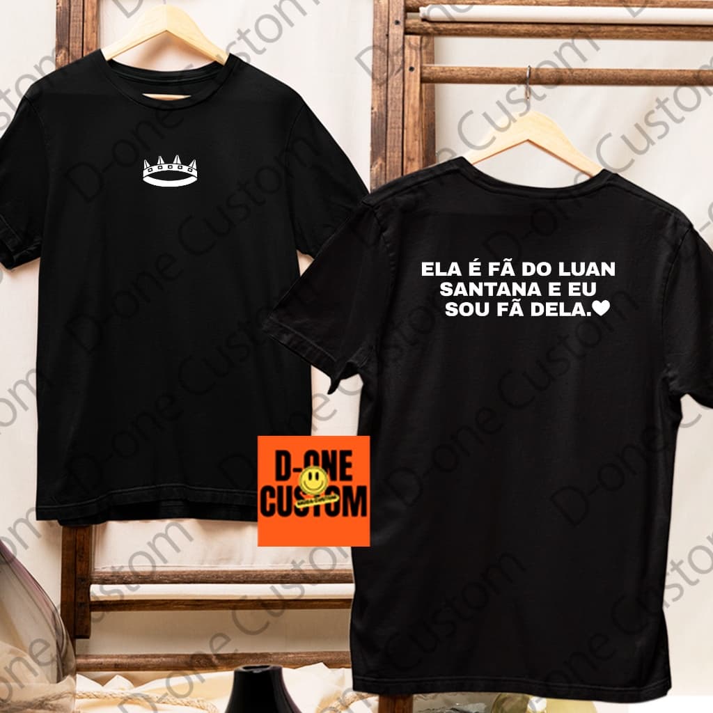 Camisa Camiseta Show Luan Santana Coroa Ela É Fã Do Luan E Eu Sou Dela Homenagem Namorado Esposo