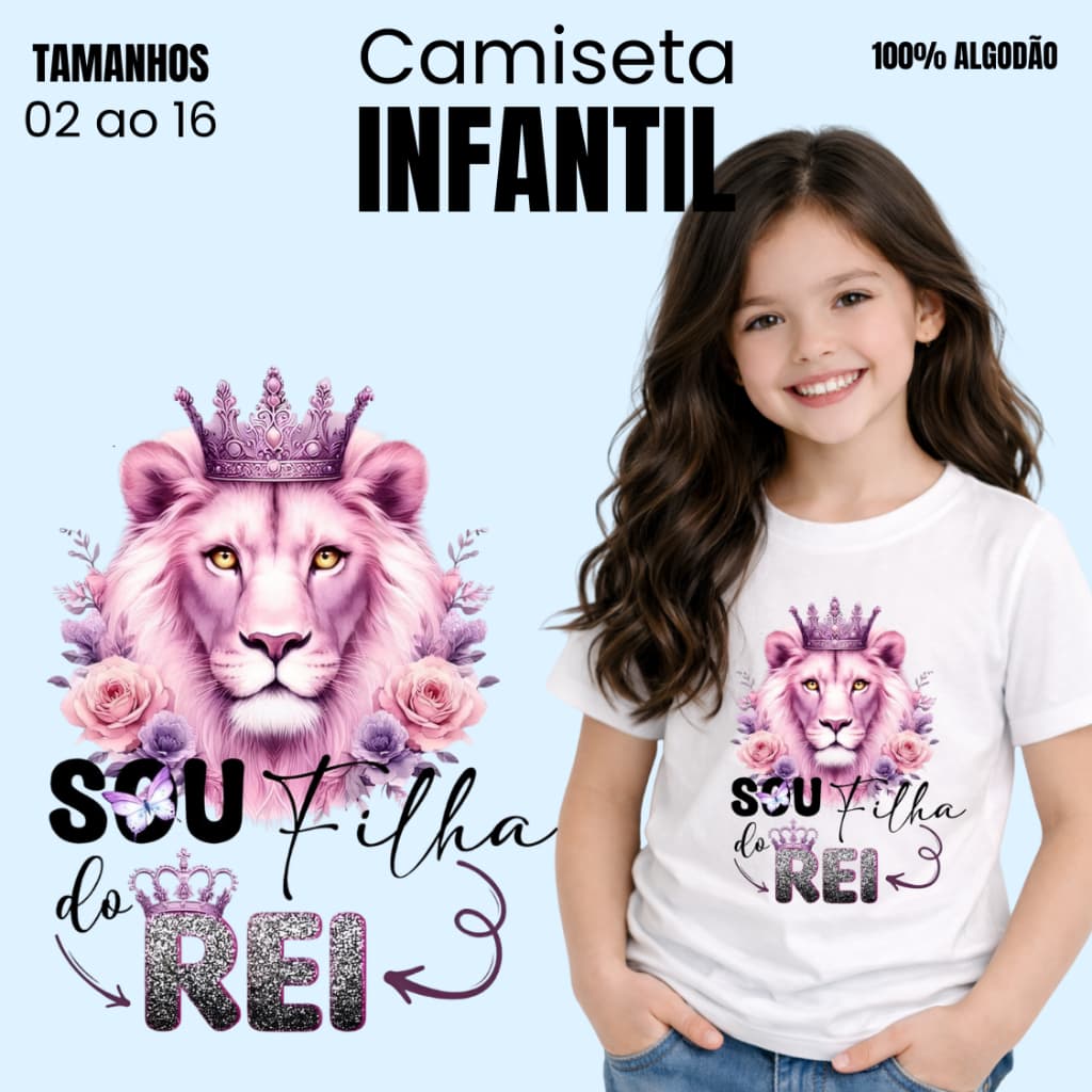Camisa de Manga Curta Infantil  - Gospel Sou Filha do REI - 100% Algodão