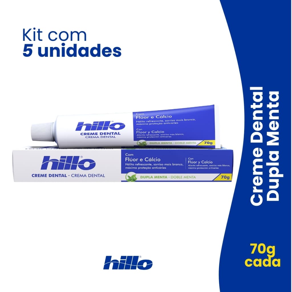 Kit 5 Creme Dental 70g Hillo Dupla Menta Anticáries Proteção Completa Brinde