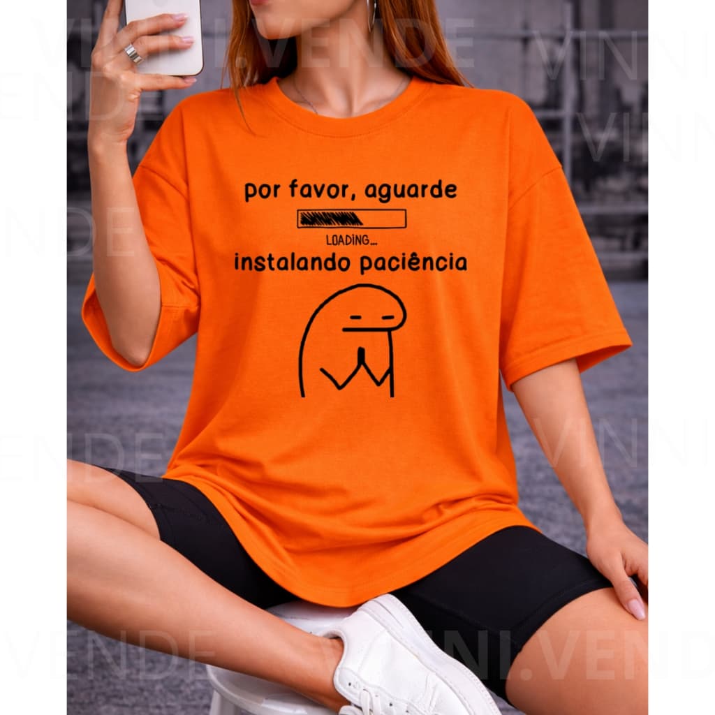 Camiseta Meme Paciência Premium Minimalista Algodão Conforto Luxo Casual Top