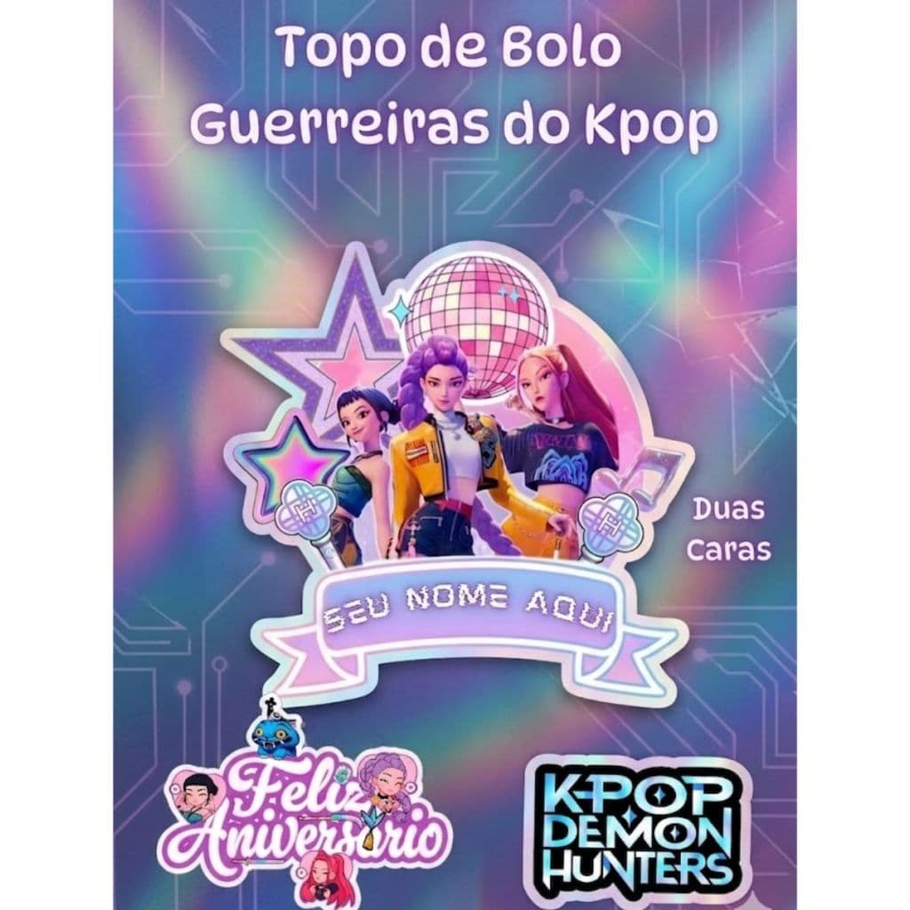 Topo de Bolo Guerreiras Do Kpop - Topper de Bolo Guerreiras do Kpop