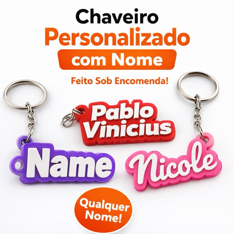 Chaveiro Personalizado com Nome em 3D – Presente Criativo Exclusivo